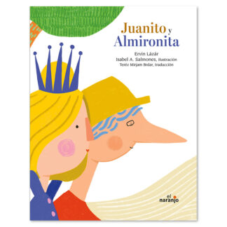 Juanito y Almironita